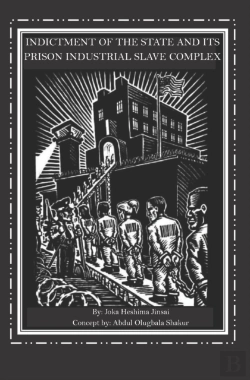 Bertrand.pt - Indictment Of The State And Its Prison Industrial Slave Complex
