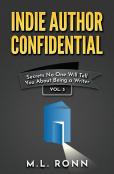 Indie Author Confidential Vol. 3