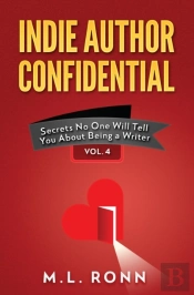 Indie Author Confidential, Vol. 4
