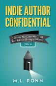 Indie Author Confidential Vol. 6