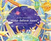 Indie Inkwell'S Make-Believe News