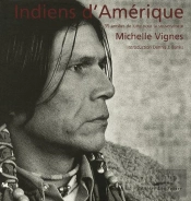 Indiens D'Amérique ; 35 Années De Lutte Pour La Souveraineté