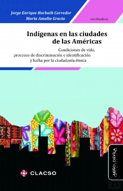 Bertrand.pt - Indígenas En Las Ciudades De Las Américas