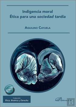 Bertrand.pt - Indigencia Moral. Etica Para Una Sociedad Tardia