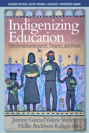 Indigenizing Education