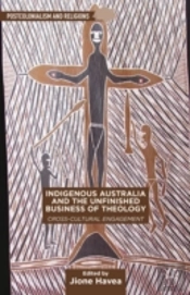 Indigenous Australia & The Unfinished Bu