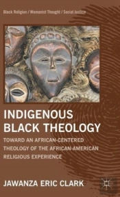 Indigenous Black Theology
