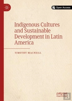 Bertrand.pt - Indigenous Cultures And Sustainable Development In Latin America