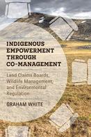Indigenous Empowerment Through Co-Management