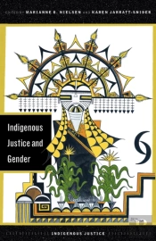 Indigenous Justice And Gender