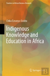 Indigenous Knowledge And Education In Africa