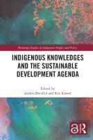 Indigenous Knowledges And The Sustainable Development Agenda