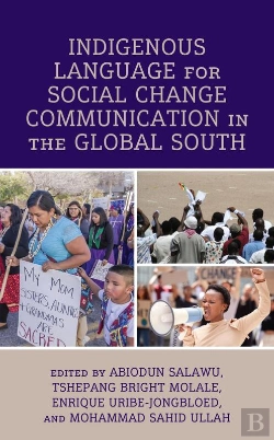 Bertrand.pt - Indigenous Language For Social Change Communication In The Global South