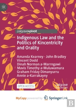 Bertrand.pt - Indigenous Law And The Politics Of Kincentricity And Orality