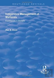 Indigenous Management Of Wetlands