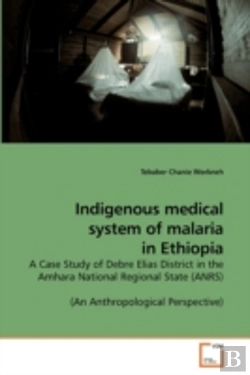 Bertrand.pt - Indigenous Medical System Of Malaria In