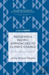 Indigenous Pacific Approaches To Climate Change