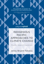 Indigenous Pacific Approaches To Climate Change
