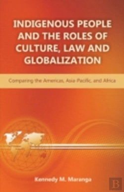 Bertrand.pt - Indigenous People And The Roles Of Culture, Law And Globalization