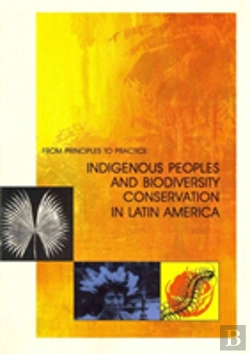 Bertrand.pt - Indigenous Peoples And Biodiversity Conservation In Latin America