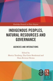 Indigenous Peoples, Natural Resources And Governance