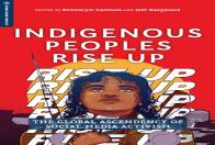 Indigenous Peoples Rise Up