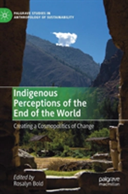 Bertrand.pt - Indigenous Perceptions Of The End Of The World