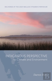 Indigenous Perspective To Climate And Environment
