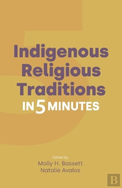 Bertrand.pt - Indigenous Religious Traditions In 5 Minutes