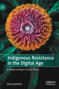 Bertrand.pt - Indigenous Resistance In The Digital Age