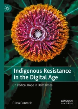 Bertrand.pt - Indigenous Resistance In The Digital Age