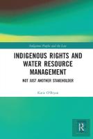 Indigenous Rights And Water Resource Management