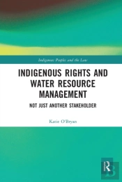 Indigenous Rights And Water Resource Management