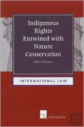 Indigenous Rights Entwined With Nature Conservation