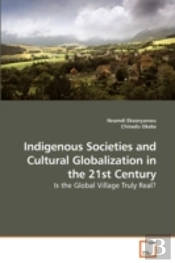 Indigenous Societies And Cultural Global