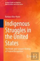 Indigenous Struggles In The United States