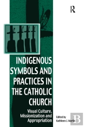 Indigenous Symbols And Practices In The Catholic Church