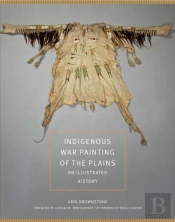 Indigenous War Painting Of The Plains Volume 283
