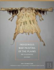Indigenous War Painting Of The Plains Volume 283