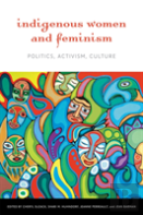 Indigenous Women And Feminism