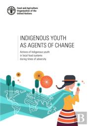 Indigenous Youth As Agents Of Change