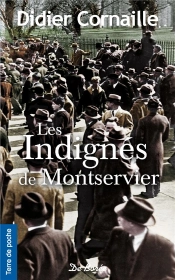 Indignes De Montservier (Les)