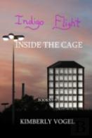 Indigo Flight: Inside The Cage