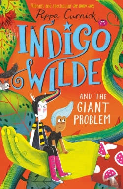 Bertrand.pt - Indigo Wilde And The Giant Problem