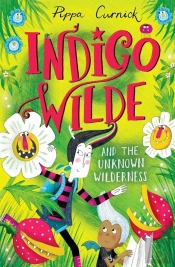 Indigo Wilde And The Unknown Wilderness