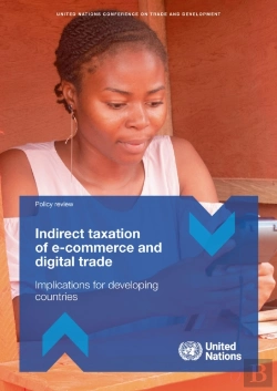 Bertrand.pt - Indirect Taxation Of E-Commerce And Digital Trade: Implications For Developing Countries
