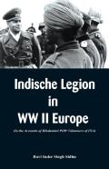 Indische Legion In Ww Ii Europe