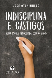 Indisciplina e Castigos