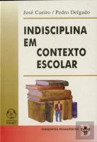 Indisciplina em Contexto Escolar