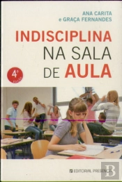 Indisciplina na Sala de Aula